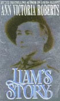 Liams Story by Ann Victoria Roberts Paperback