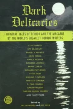 Dark Delicacies by Del Howison Book