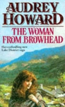 The Woman from Browhead by Audrey Howard Paperback