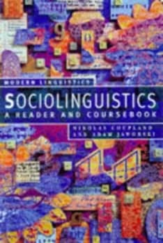 Sociolingistics by Nikolas Coupland and Adam Jaworski Paperback