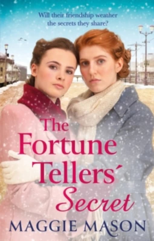 The Fortune Tellers' Secret : A heartbreaking and uplifting historical saga Paperback / softback