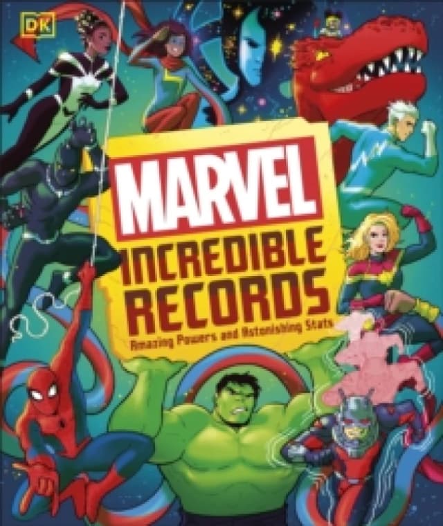Marvel Incredible Records : Amazing Powers and Astonishing Stats Hardback