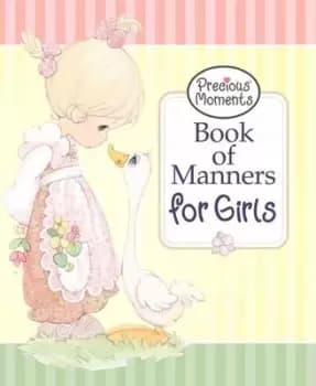 Book of manners for girls by Janna C Walkup