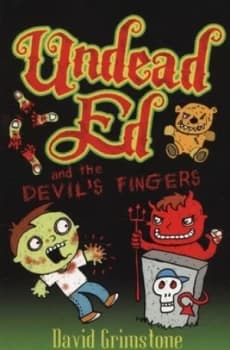 Undead Ed and the Devils Fingers by David Grimstone Paperback