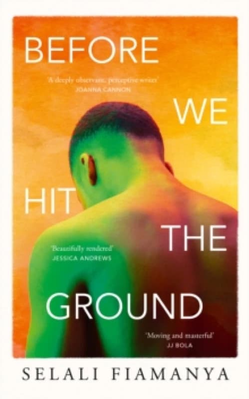 Before We Hit the Ground Hardback