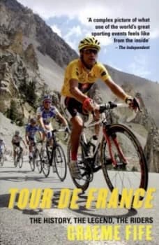 Tour De France by Graeme Fife Paperback