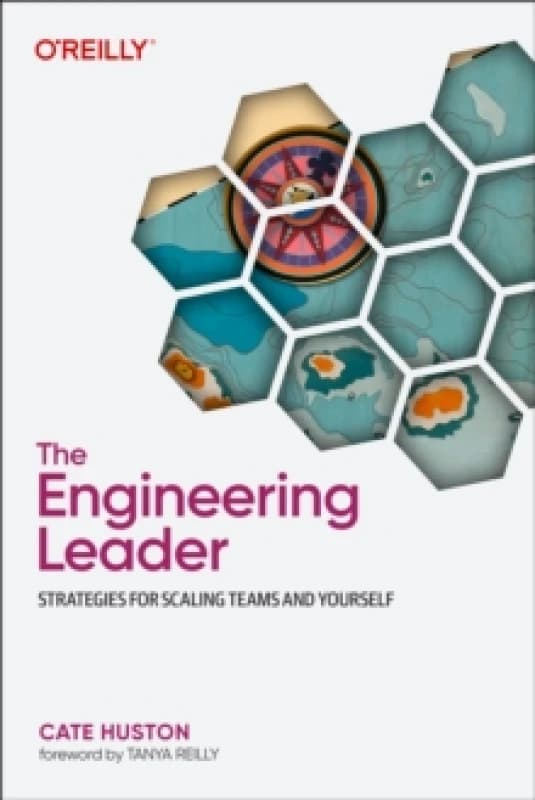 The Engineering Leader. Paperback. By Cate Huston Books