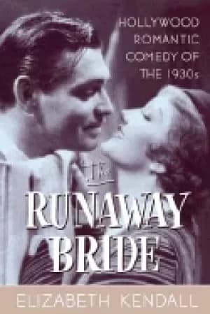 runaway bride hollywood romantic comedy of the 1930s