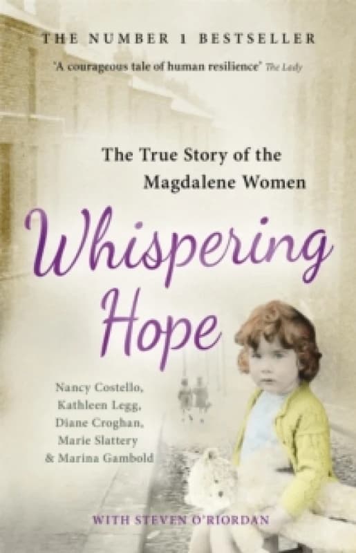 Whispering Hope : The True Story of the Magdalene Women Paperback / softback