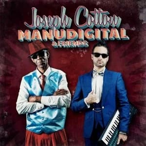 Manudigital - Manudigital Meets Joseph Cotton and Friends Vinyl