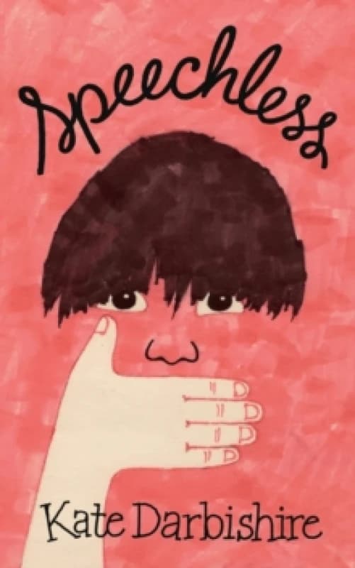 Kate Darbishire Speechless Book Multi