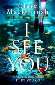 I See You by Clare Mackintosh Paperback