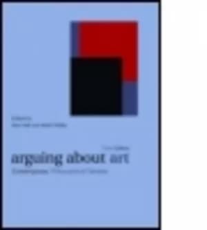 Arguing about art by Alex Neill