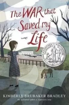 The War That Saved My Life by Kimberly Brubaker Bradley
