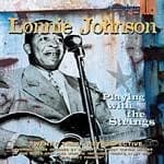 Lonnie Johnson - Playing With The String (Music CD)