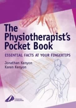 The Physiotherapists Pocket Book by Jonathan Kenyon Paperback