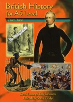 British History for As Level 1783-1850 by D Peaple Hardback