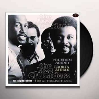 The Jazz Crusaders - Freedom Sound / Lookin' Ahead Vinyl