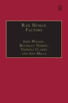 Rail Human FactorsSupporting the Integrated Railway