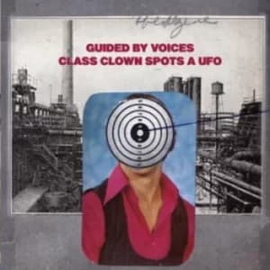 Class Clown Spots a UFO by Guided By Voices CD Album