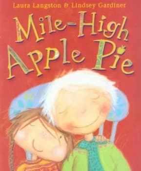Mile-High Apple Pie by Laura Langston Book