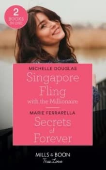 Singapore fling with the millionaire by Michelle Douglas