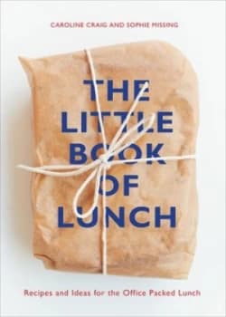 The little book of lunch by Caroline Craig