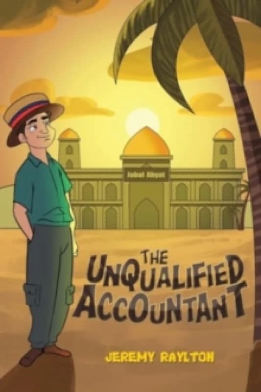The Unqualified Accountant. Paperback. By Jeremy Raylton Books