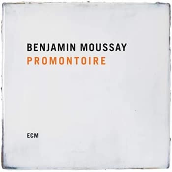 Benjamin Moussay - Promontoire CD