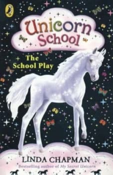 The School Play by Linda Chapman Paperback