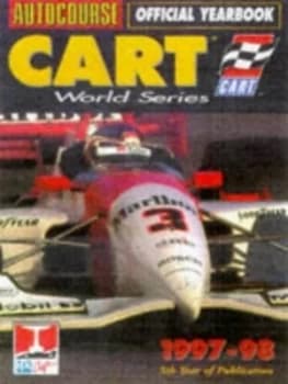Autocourse Cart World Series Official Yearbook 1997-98 by Jeremy Shaw Hardback