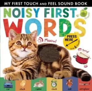 Noisy first words by Libby Walden