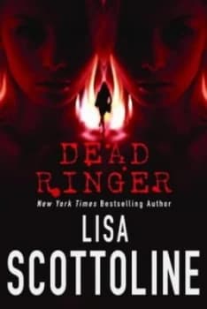 Dead Ringer by Lisa Scottoline Book
