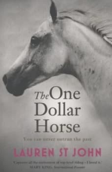 The One Dollar Horse by Lauren St John Paperback