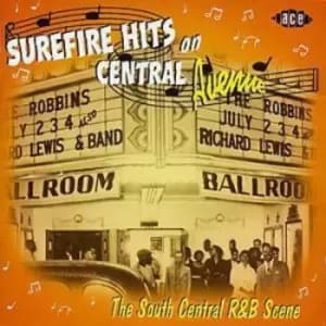 Various Artists - Surefire Hits On Central Avenue/the South Central R&b Scene CD Album - Used