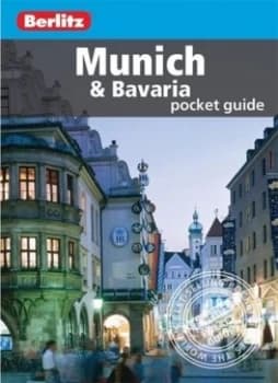 Munich and Bavaria by Berlitz Book