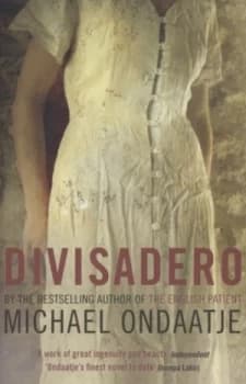 Divisadero by Michael Ondaatje Paperback