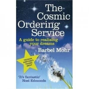 The Cosmic Ordering Service by Barbel Mohr Paperback
