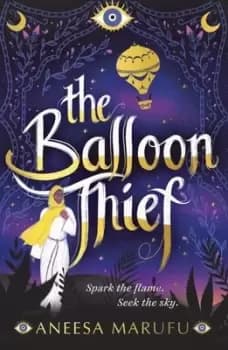 The balloon thief - Aneesa Marufu - Paperback - Used