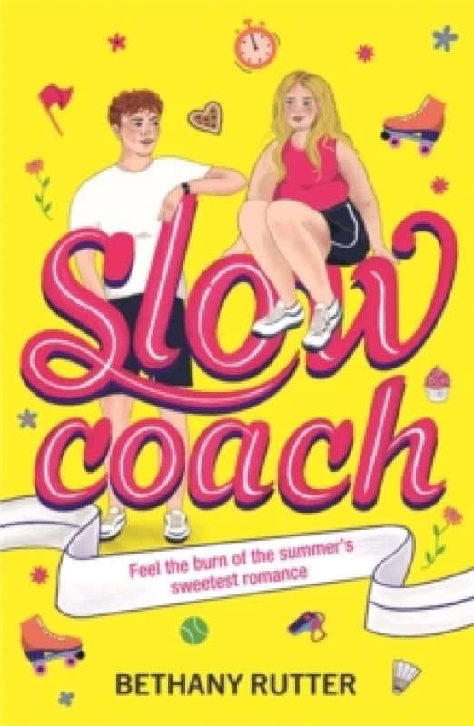 Slowcoach : A feel-good teen summer romance Paperback / softback