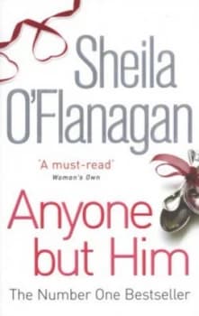 Anyone but Him by Sheila O Flanagan Paperback
