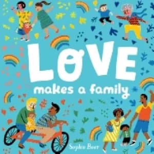 love makes a family
