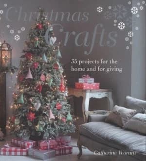 Christmas Crafts by Catherine Woram Hardback