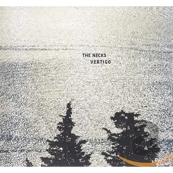 The Necks - Vertigo CD