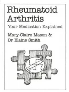 Rheumatoid Arthritis by Mary-Claire Mason and Elaine Smith Book