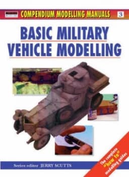 Basic Military Vehicle Modelling by Jerry Scutts Paperback