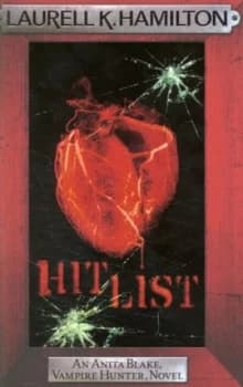 Hit List by Laurell K. Hamilton Hardback