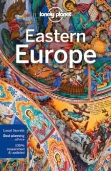 Lonely Planet Eastern Europe by Lonely Planet