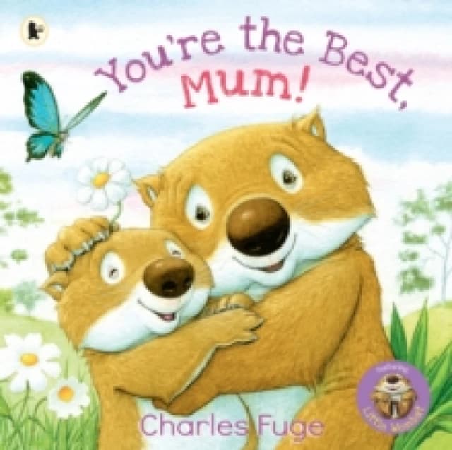 You're the Best, Mum! : A loving celebration of Mum, perfect to gift Paperback / softback