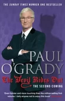 The Devil Rides Out : Wickedly funny and painfully honest stories from Paul O'Grady